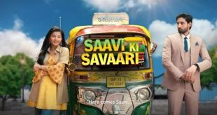 Saavi Ki Savaari is a Colors tv Serial.